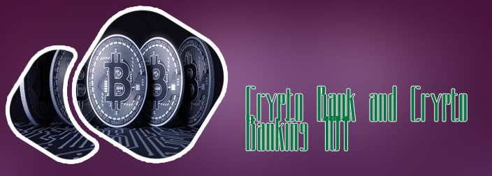 Cryptocurrency banking