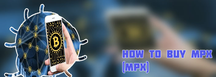 How to buy mpx crypto